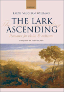 The Lark Ascending: Romance for Violin and Orchestra Reduction for Violin and Piano - Vaughan Williams, Ralph (Composer)