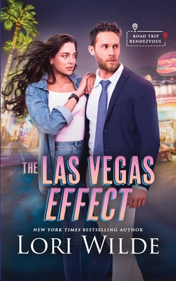 The Las Vegas Effect - Wilde, Lori