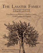 The Lasater Family 1620-2010