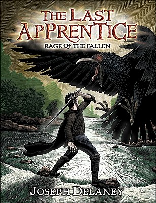 The Last Apprentice: Rage of the Fallen (Book 8) - Delaney, Joseph