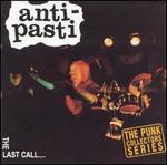 The Last Call - Anti-Pasti