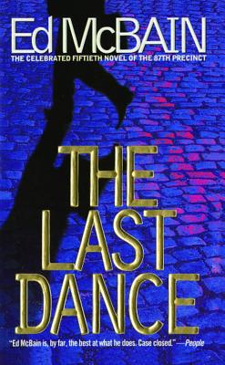 The Last Dance - McBain, Ed