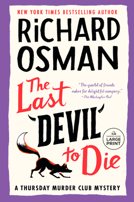 The Last Devil to Die: A Thursday Murder Club Mystery - Osman, Richard