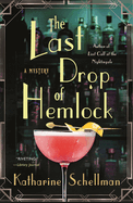 The Last Drop of Hemlock: A Mystery