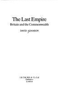 The Last Empire - Adamson, David