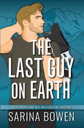 The Last Guy On Earth