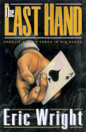 The Last Hand - Wright, Eric, and Wight, Eric