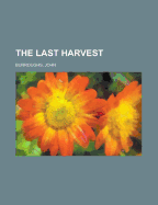 The Last Harvest