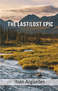 The Last/Lost Epic