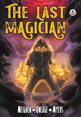 The Last Magician - Meighen, Sean, and Uncage, Thien