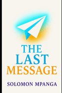 The Last Message