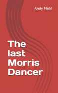 The last Morris Dancer