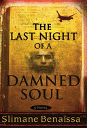 The Last Night of a Damned Soul