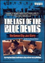 The Last of the Blue Devils: The Kansas City Jazz Story