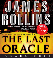 The Last Oracle Low Price CD: A SIGMA Force Novel