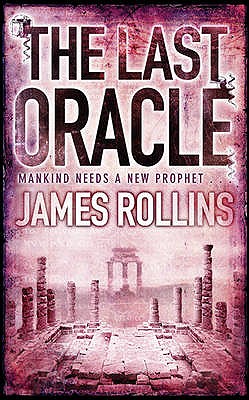 The Last Oracle - Rollins, James