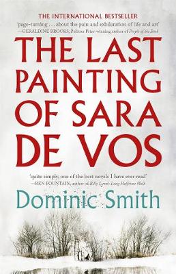 The Last Painting of Sara de Vos - Smith, Dominic