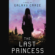 The Last Princess Lib/E