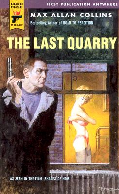 The Last Quarry - Collins, Max Allan