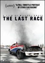 The Last Race - Michael Dweck