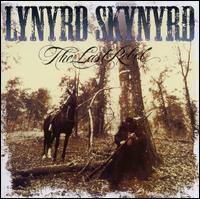 The Last Rebel - Lynyrd Skynyrd