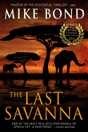 The Last Savanna
