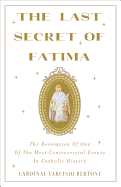 The Last Secret Of Fatima