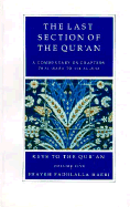 The Last Section of the Qur'an: Commentaries on Selected Chapters of the Qur'an