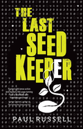 The Last Seed Keeper