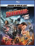 The Last Sharknado: It's About Time [Blu-ray] - Anthony Ferrante