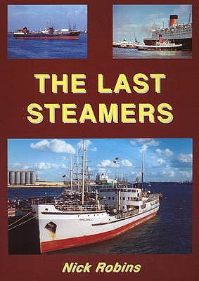 The Last Steamers - Robins, Nick