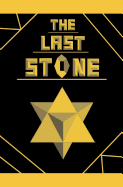 The Last Stone