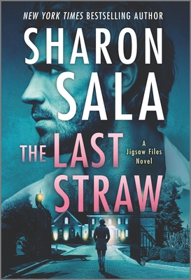 The Last Straw: A Romantic Suspense Mystery - Sala, Sharon
