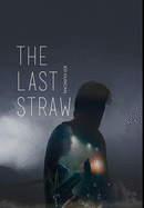 The Last Straw: Premium Hardcover Edition