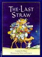 The Last Straw - Thury, Fredrick H.
