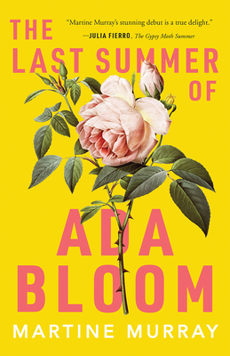 The Last Summer of ADA Bloom - Murray, Martine