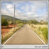 The Last Summer - R Plus/Dido