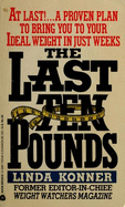 The Last Ten Pounds