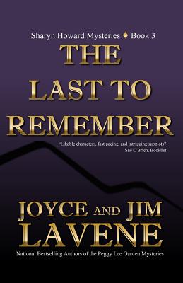 The Last To Remember - Lavene, Jim, and Lavene, Joyce