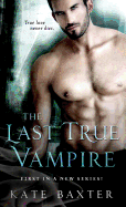 The Last True Vampire