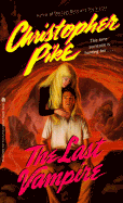 The Last Vampire - Pike, Christopher, and MacDonald, Patricia (Editor)