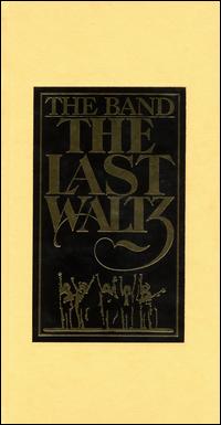 The Last Waltz [Box Set] - The Band
