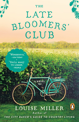 The Late Bloomers' Club - Miller, Louise