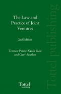 The Law and Practice of Joint Ventures