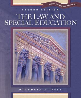 The Law and Special Education - Yell, Mitchell L