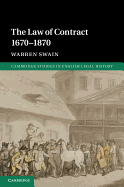 The Law of Contract 1670-1870