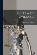 The Law of Evidence