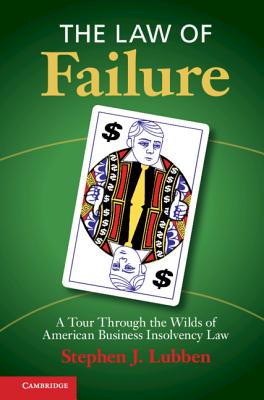 The Law of Failure - Lubben, Stephen J