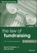 The Law of Fundraising: 2021 Cumulative Supplement