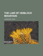 The Law of Hemlock Mountain